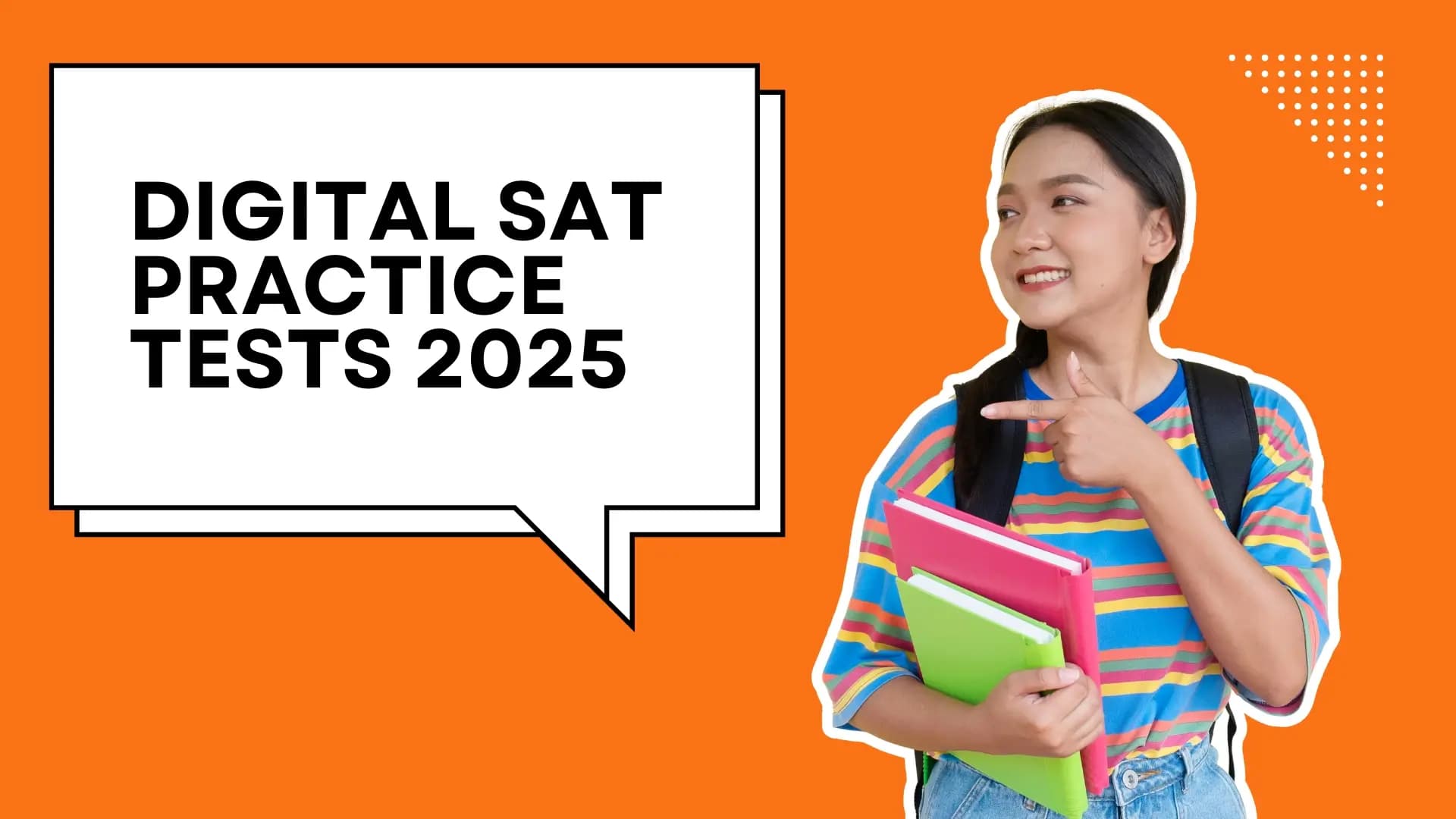 Digital SAT Practice Tests 2025