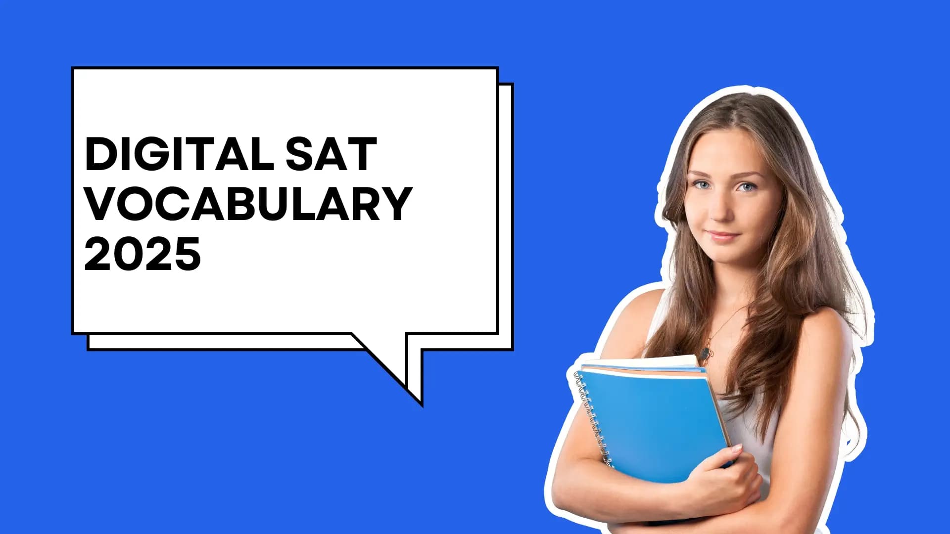 Digital SAT Vocabulary 2025